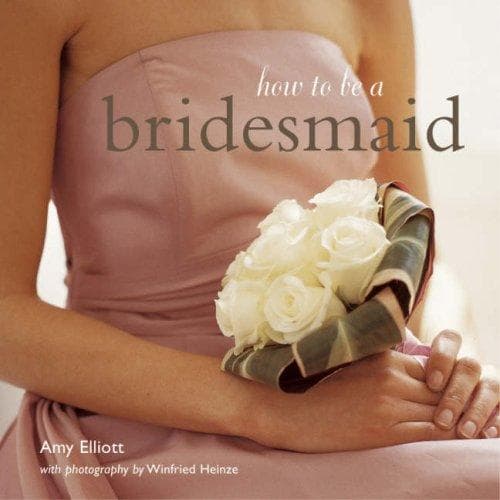 Tapa de How to Be a Bridesmaid