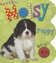 Tapa de Touch & Feel Noisy Puppy (Touch & Feel Noisy)