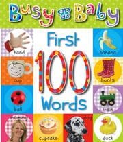 Tapa de Busy Baby First 100 Words (Busy Baby)
