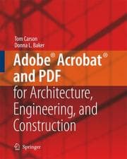 Tapa de Adobe® Acrobat® and PDF for Architecture, Engineering, and Construction