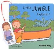 Tapa de Little Jungle Explorers (Little Explorers) (Little Explorers)