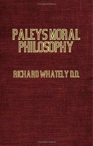 Tapa de Paley's Moral Philosophy, With Annotations