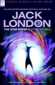 Tapa de Jack London 3 - The Star Rover & Other Stories