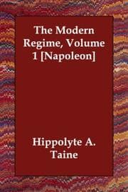 Tapa de The Modern Regime, Volume 1 [Napoleon]