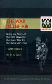 Tapa de WAR IN THE AIR. (APPENDICES). Being the story of the part played in the Great War by the Royal Air Force