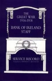 Tapa de GREAT WAR 1914-1918 BANK OF IRELAND STAFF SERVICE RECORD