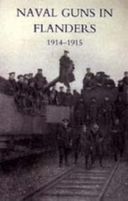 Tapa de NAVAL GUNS IN FLANDERS 1914-1915