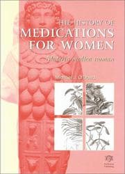 Tapa de The History of Medications for Women