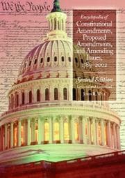 Tapa de Encyclopedia of constitutional amendments, proposed amendments, and amending issues, 1789-2002