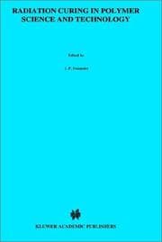 Tapa de Radiation curing in polymer science and technology