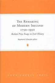 Tapa de The Remaking of Modern Ireland, 1750-1950