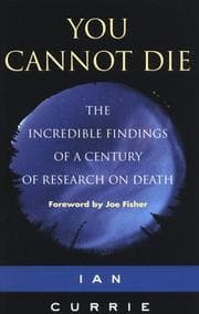 Tapa de You Cannot Die - The incredible findings of a century of research of death