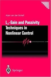 Tapa de L2-Gain and Passivity Techniques in Nonlinear Control (Communications and Control Engineering)
