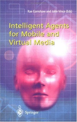 Tapa de Intelligent agents for mobile and virtual media