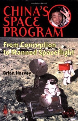 Tapa de China's Space Program - From Conception to Manned Spaceflight