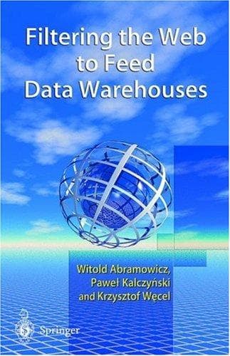 Tapa de Filtering the Web to feed data warehouses