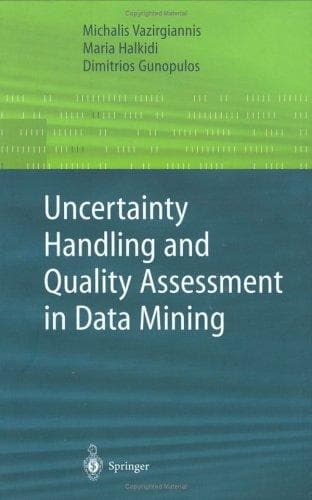 Tapa de Uncertainty handling and quality assessment in data mining