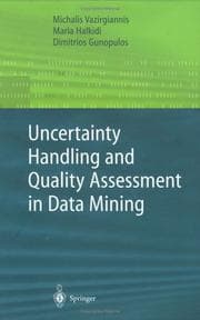 Tapa de Uncertainty handling and quality assessment in data mining