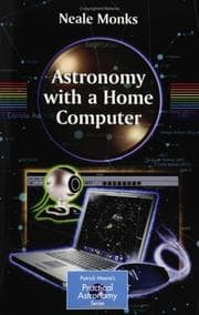 Tapa de Astronomy with a Home Computer (Patrick Moore's Practical Astronomy Series)