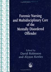 Tapa de Nursing and multidisciplinary care of the mentally disordered offender