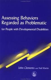 Tapa de Assessing behaviors regarded as problematic for people with developmental disabilities