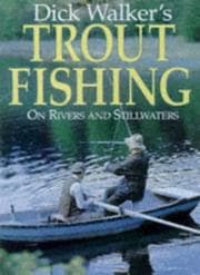 Tapa de Dick Walker's trout fishing