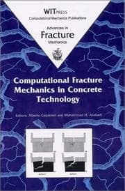 Tapa de Computational Fracture Mechanics in Concrete Technology (Advances in Fracture Mechanics Volume 3)
