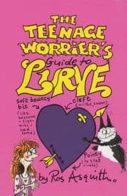 Tapa de Teenage Worrier's Guide to Lurve (Teenage Worrier Books)