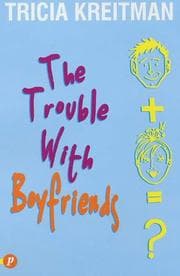 Tapa de The Trouble with Boyfriends