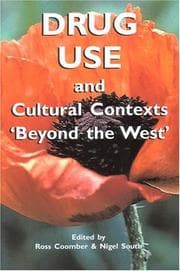 Tapa de DRUG USE AND CULTURAL CONTEXTS 'BEYOND THE WEST': TRADITION, CHANGE AND POST-COLONIALISM; ED. BY ROSS COOMBER