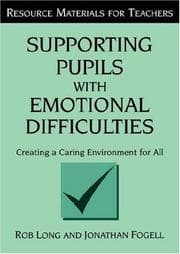 Tapa de Supporting pupils with emotional difficulties