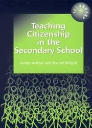 Tapa de Teaching Citizenship in the Secondary School