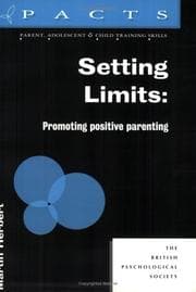 Tapa de Setting Limits: Promoting Positive Parenting (Pacts Series: Parent, Adolescent and Child Training Skills 2)