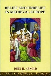 Tapa de Belief and Unbelief in Medieval Europe