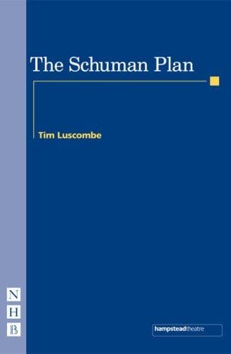 Tapa de The Schuman Plan (Nick Hern Books)