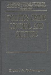 Tapa de Politics, Crime Control and Culture (International Library of Criminology, Criminal Justice & Penology)