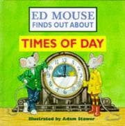 Tapa de Times of Day (Ed Mouse Finds Out About)