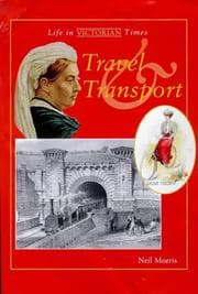 Tapa de Travel and Transport (Life in Victorian Times)