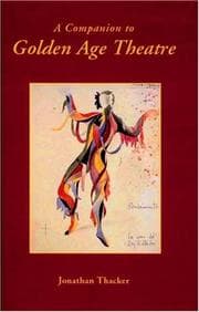 Tapa de A Companion to Golden Age Theatre (Monografias A) (Monografías A)
