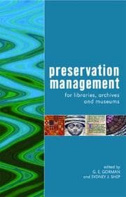 Tapa de Preservation management for libraries, museums and archives
