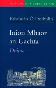 Tapa de Inion Mhaor an Uachta (Maynooth Bicentary Series)