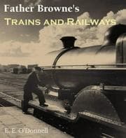 Tapa de Fr Browne's trains and railways