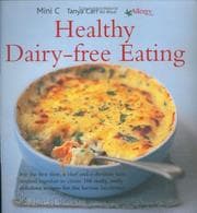Tapa de Healthy dairy-free eating
