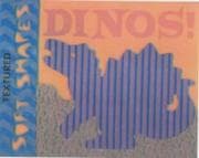 Tapa de Dinos (Textured Soft Shapes)