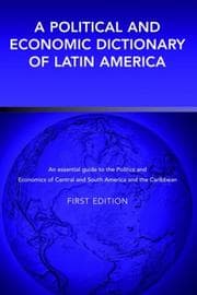 Tapa de A Political and Economic Dictionary of Latin America