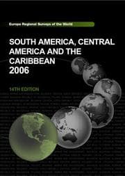 Tapa de South America, Central America, and the Caribbean 2006 (Regional Surveys of the World)