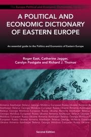 Tapa de A political and economic dictionary of Eastern Europe