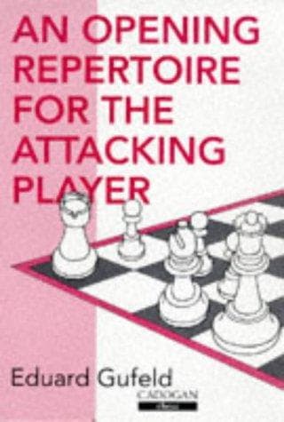 Tapa de Opening Repertoire for the Attacking Player