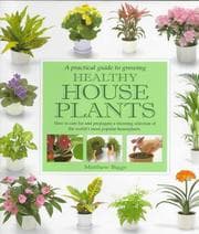 Tapa de A Practical Guide to Growing Healthy Houseplants