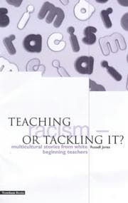 Tapa de Teaching racism, or tackling it?